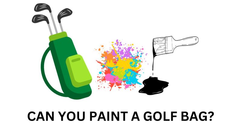 Can You Paint a Golf Bag? 10 Important Facts you must know!