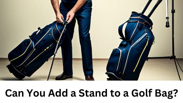 Can You Add a Stand to a Golf Bag?