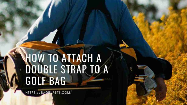 How to Attach a Double Strap to a Golf Bag?