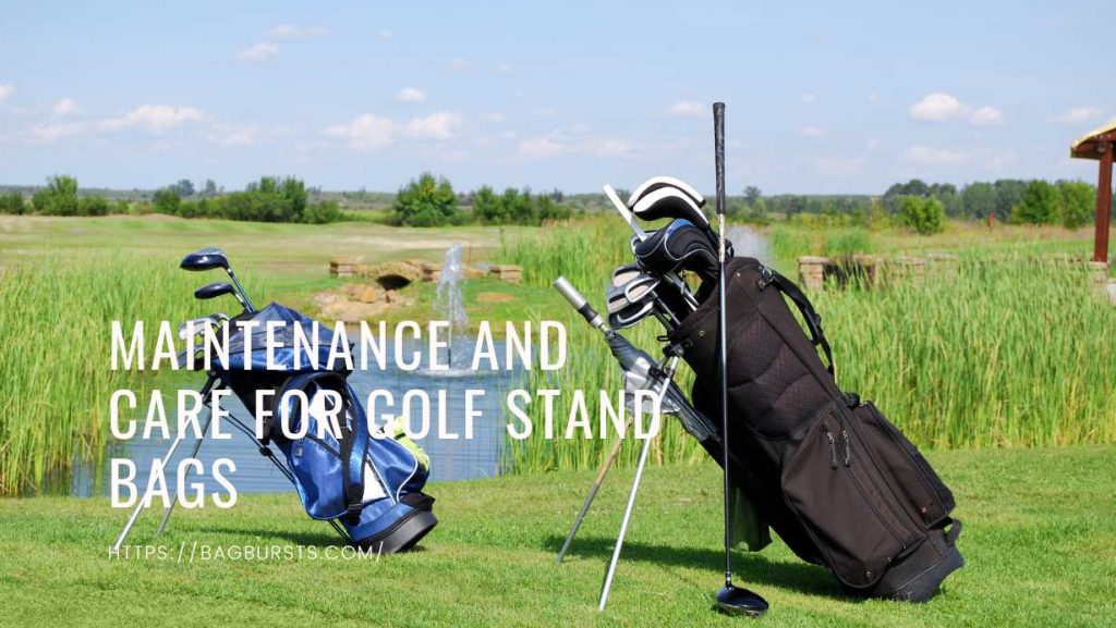 Maintenance And Care For Golf Stand Bags