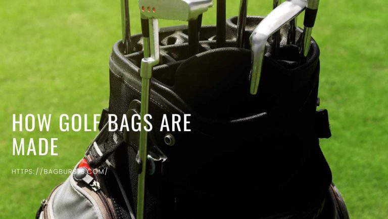 How Golf Bags are Made?